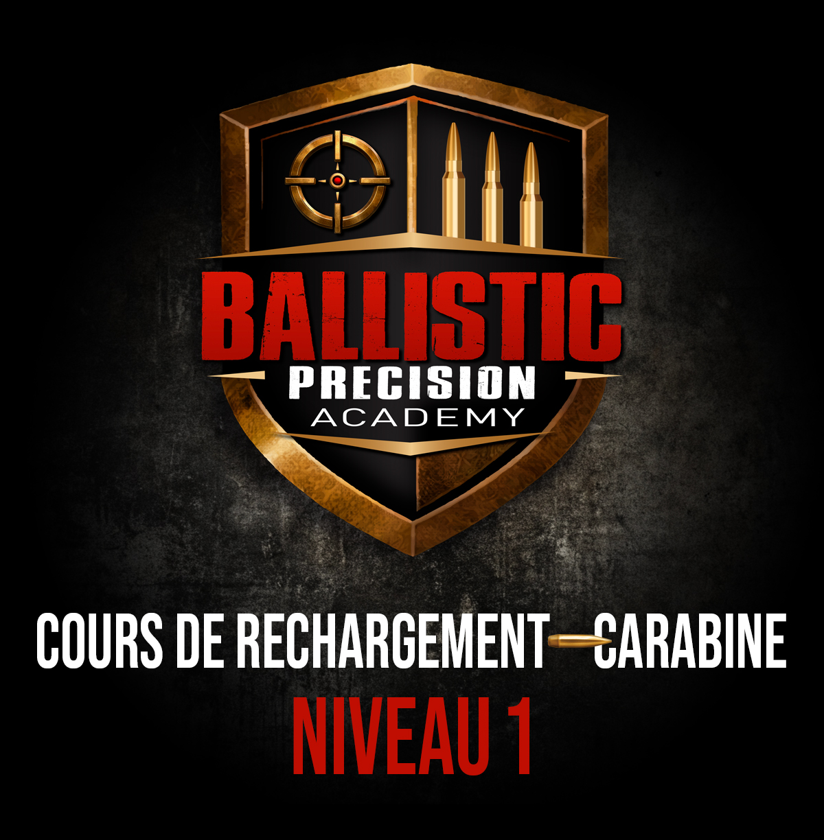 Cours - Niveau 1 - Rechargement Carabine - 1er Mai 2026