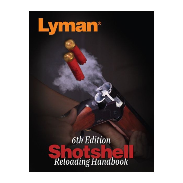 Lyman - Book - Shotshell Reloading Handbook 6th Edition