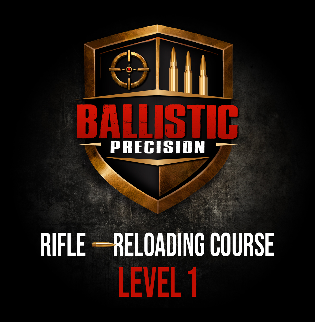 Course - Level 1 - Reloading Rifle Calibers - May 1st, 2026